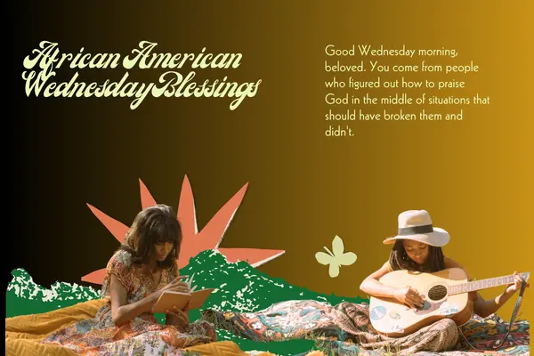 African American Wednesday Blessings