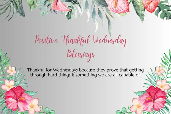 Positive Thankful Wednesday Blessings