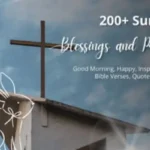 200+ Sunday Blessings and Prayers