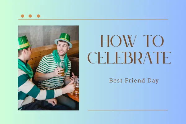 celebrate best friend day
