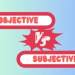 objective vs subjective