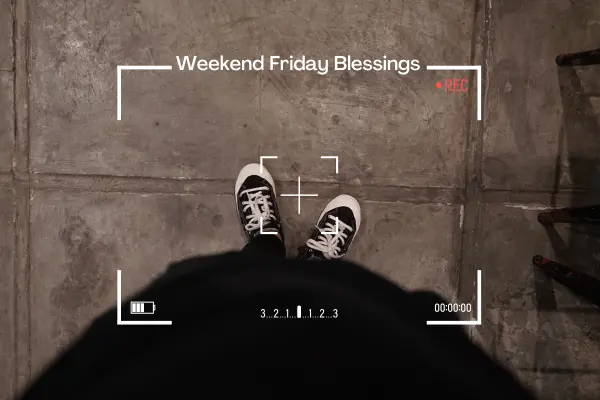 weekend friday blessings